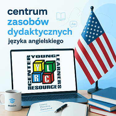 Centrum Zasobów Dydaktycznych Języka Angielskiego przy MODM w Białymstoku
